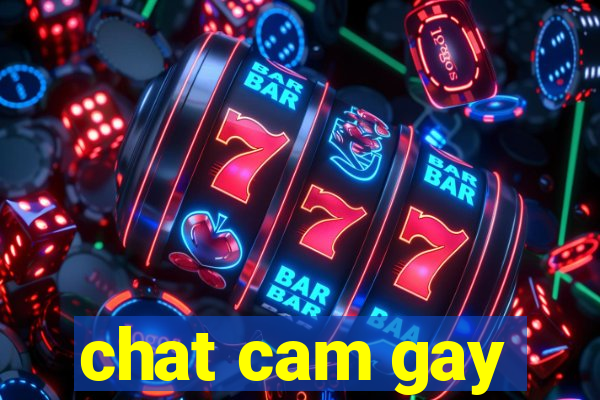 chat cam gay